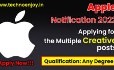 Apple Notification 2022 – Applying for the Various Creative posts | Apply Online